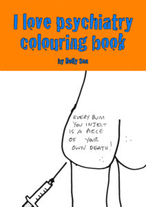I love psychiatry colouring book