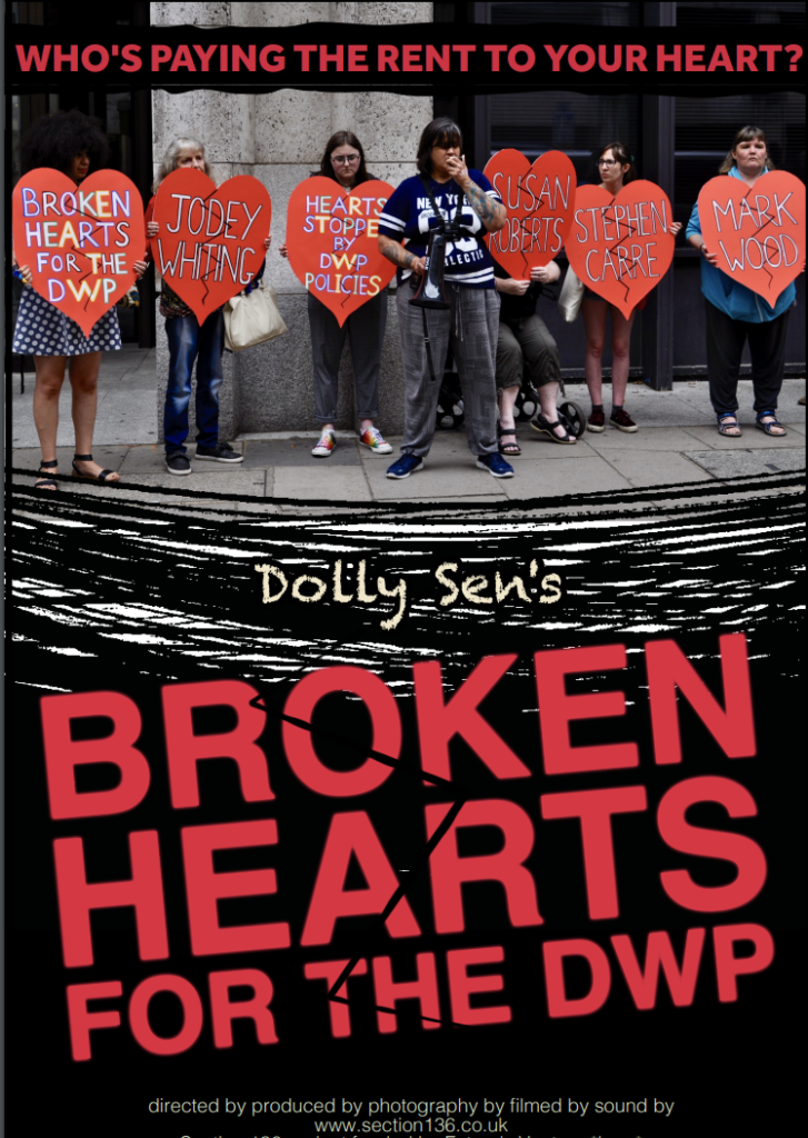 film poster called Broken Hearts for the DWP with pic of protest
