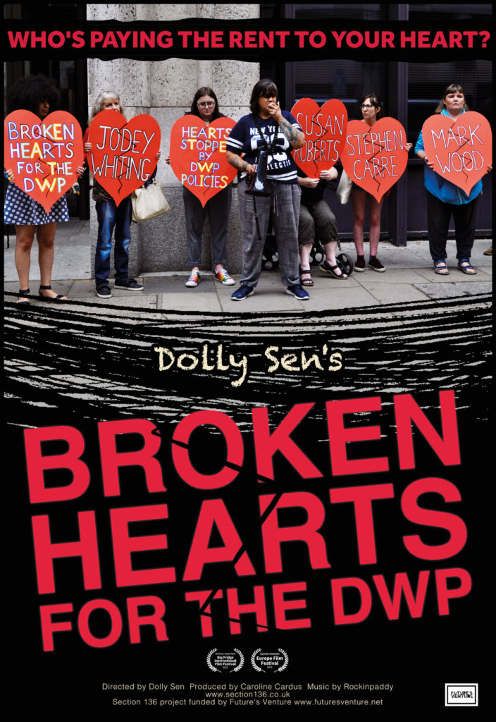 BROKEN HEARTS FOR THE DWP FILM POSTER