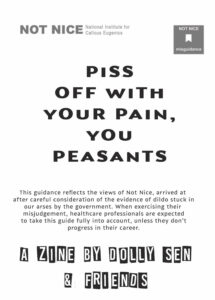 A zine that protests how people with chronic pain are treated